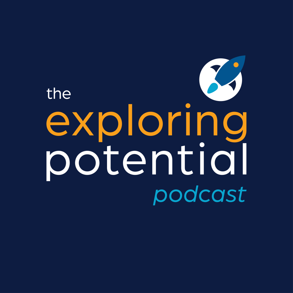 the exploring potential podcast cover